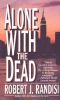 [Joe Keough Mystery 01] • Alone with the Dead